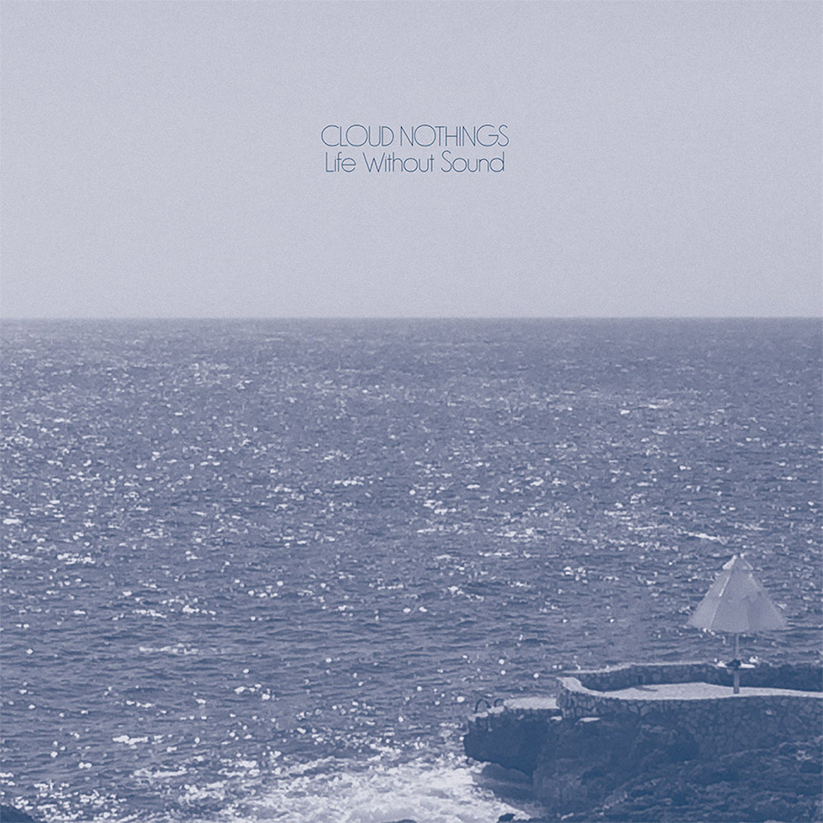 Featured Album: Cloud Nothings – Life Without Sound